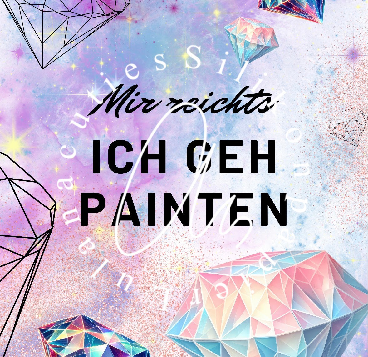 Silikonpapier ich geh painten by Lulanacuties