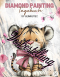 VORBESTELLUNG Diamond Painting Tagebuch Tiger